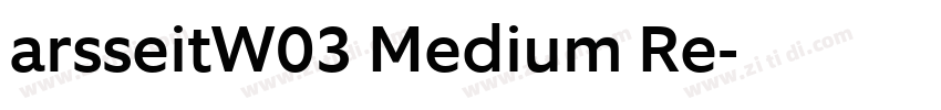 arsseitW03 Medium Re字体转换